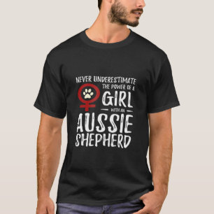 Power Of Girl Australian Shepherd Feminist Dog Mum T-Shirt