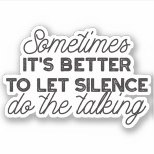 Power of Silence - Inspirational Quote
