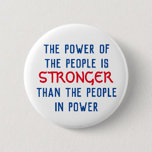 Power of the People 6 Cm Round Badge