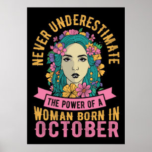 Power Of Women Born In October Poster