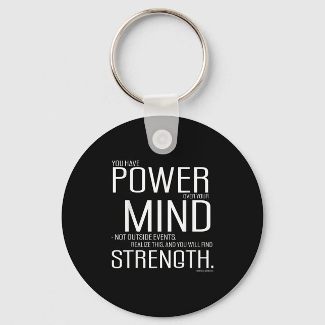 Power Over Your Mind Marcus Aurelius Stoic Philoso Key Ring (Front)