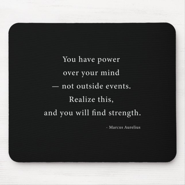 Power Over Your Mind Marcus Aurelius Stoic Philoso Mouse Mat (Front)