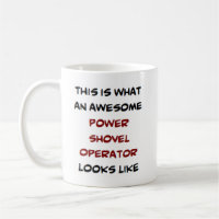 power shovel operator, awesome