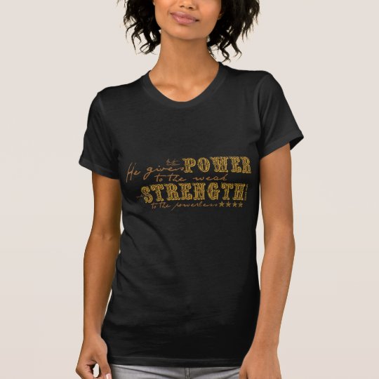 Power & Strength T-Shirt