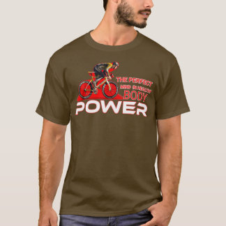 Power the perfect mind in healthy body T-Shirt