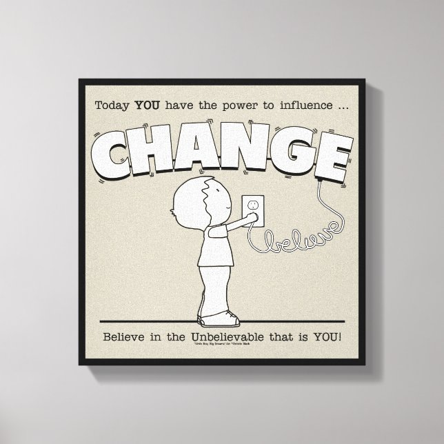 Power To Change Canvas Print (Front)