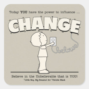 Power To Change Square Sticker