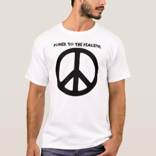 Power To The Peaceful Shirt