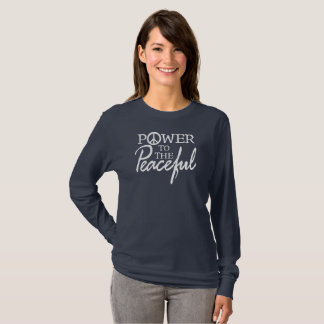 Power to the Peaceful T-Shirt