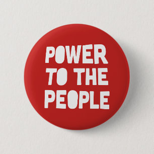 Power To The People 6 Cm Round Badge