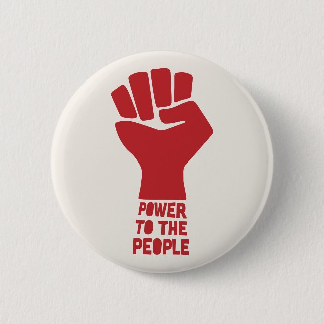 Power to the People 6 Cm Round Badge (Front)