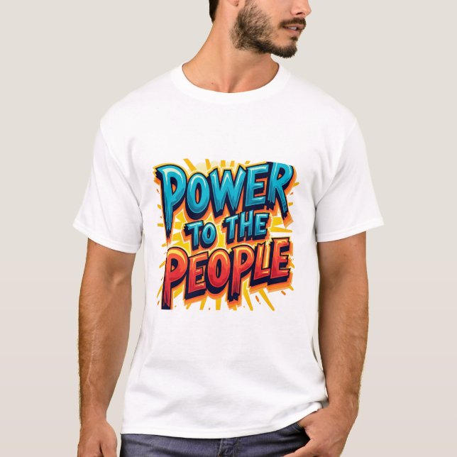 power to the people quotes t-shirt design (Front)