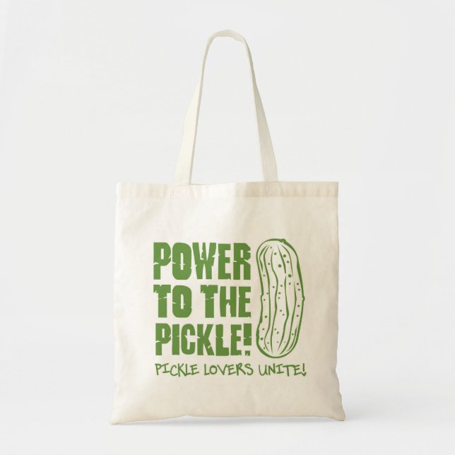 Power To The Pickle Tote (Front)