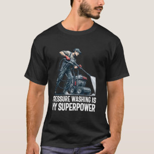 Power Washing Pressure Washing for Washer Dad Men  T-Shirt