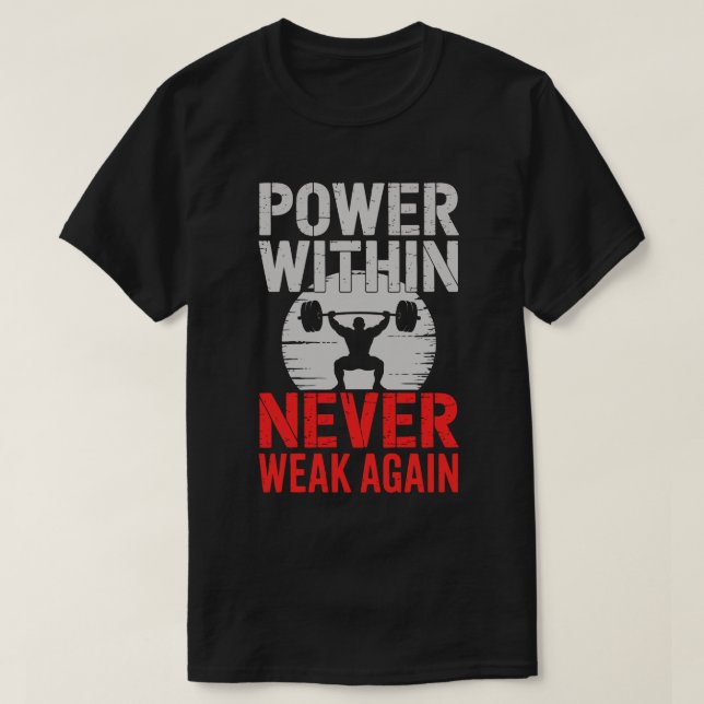 Power Within Bodybuilder Motivation Tee (Design Front)