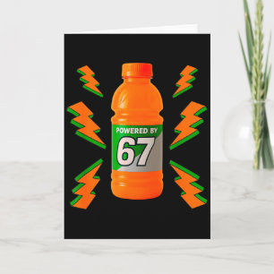 Powered By 67 Aura Energy Funny 6 7 Meme Six Seven Card
