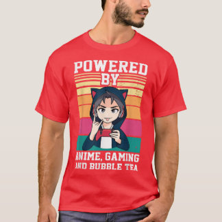Powered by Anime, Gaming and Bubble Tea Anime  T-Shirt