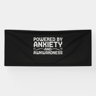 Powered By Anxiety and Awkwardness Funny Introvert Banner