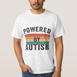 Powered By AutismFunny Autism Autistic Pride Quote T-Shirt