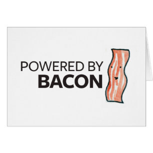 Powered by Bacon