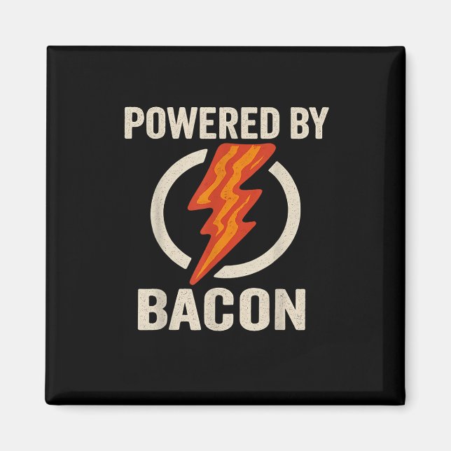 Powered By Bacon Funny Meat Lover Bbq Grill Carniv Magnet (Front)