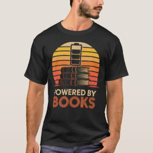 Powered By Books Battery Charging Book T-Shirt