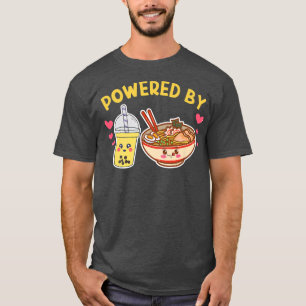 Powered By Bubble Tea Ramen Cute Boba Japanese Ani T-Shirt