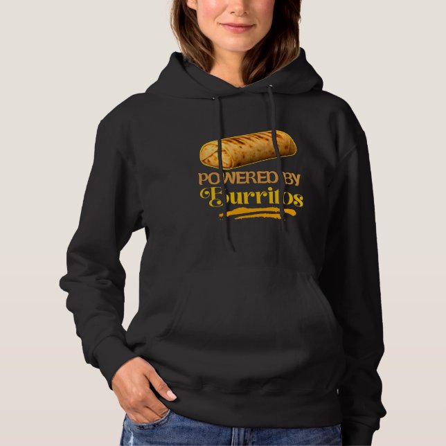 powered by burritos hoodie (Front)