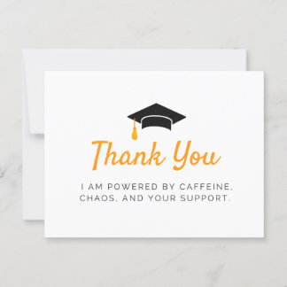 Powered by Caffeine Graduation Thank You Card