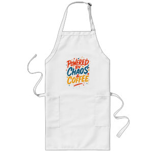 Powered by Chaos and Coffee T-Shirt  Long Apron