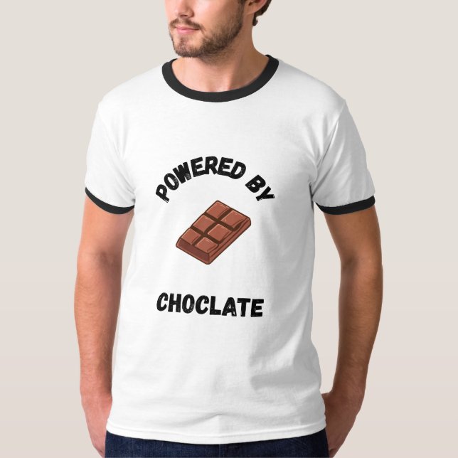Powered By Chocolate | Funny Design  T-Shirt (Front)