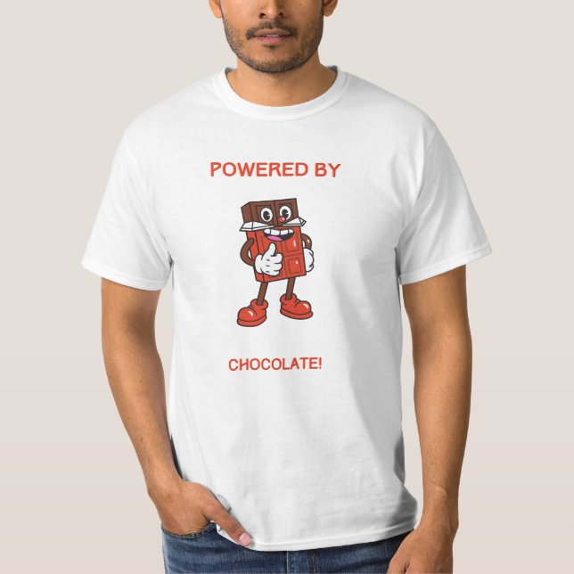 Powered By Chocolate | Funny Design T-Shirt (Front)