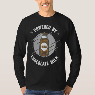 Powered By Chocolate Milk Choccy T-Shirt
