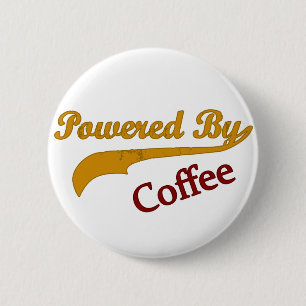 Powered By Coffee 6 Cm Round Badge