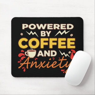 Powered by Coffee and Anxiety Funny Retro Typogr Mouse Mat