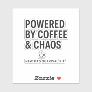 Powered by Coffee and Chaos New Dad Survival Kit