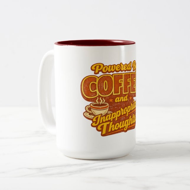 Powered by Coffee and Inappropriate Thoughts Funny Two-Tone Coffee Mug (Front Left)