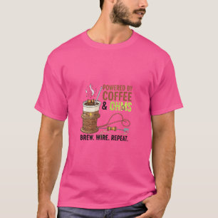 Powered by Coffee and Ohms T-Shirt