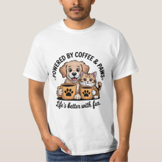 Powered by Coffee and Pet Paws T-Shirt