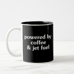 Powered by Coffee & Jet Fuel Funny Gift Two-Tone Coffee Mug