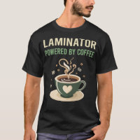Powered By Coffee Laminator