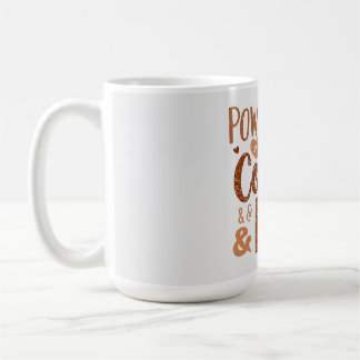 Powered by Coffee & Love – Cute Mom Life Design Mug