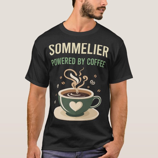 Powered By Coffee Sommelier T-Shirt (Front)
