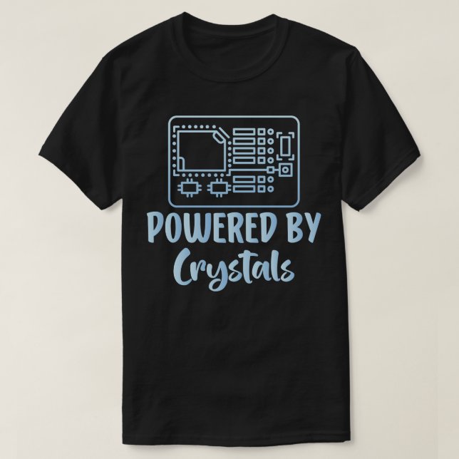 Powered By crystals T-Shirt (Design Front)