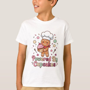 Powered By Cupcakes Cute Baker Gingerbread T-Shirt