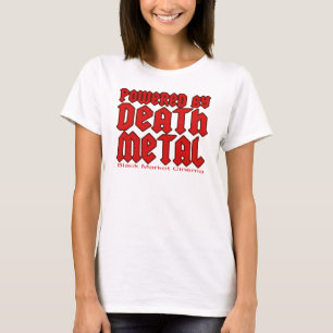powered by Death metal T-Shirt