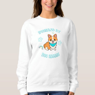 Powered By Dog Kisses Sweatshirt