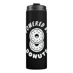 Powered By Doughnuts Thermal Tumbler