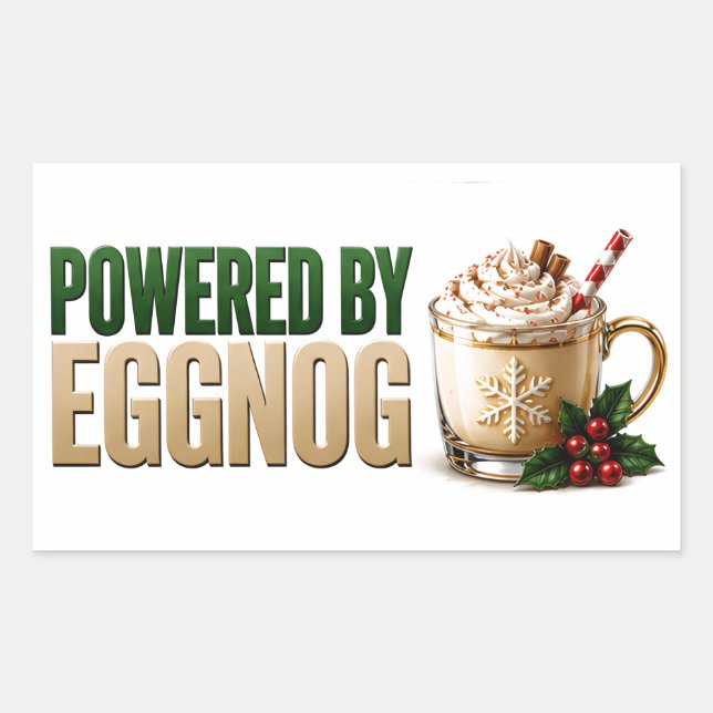 🥛 Powered By Eggnog Funny Christmas Quote 🎄 Rectangular Sticker (Front)