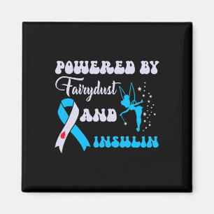Powered By Fairydust And Insulin Diabetes Awarenes Magnet